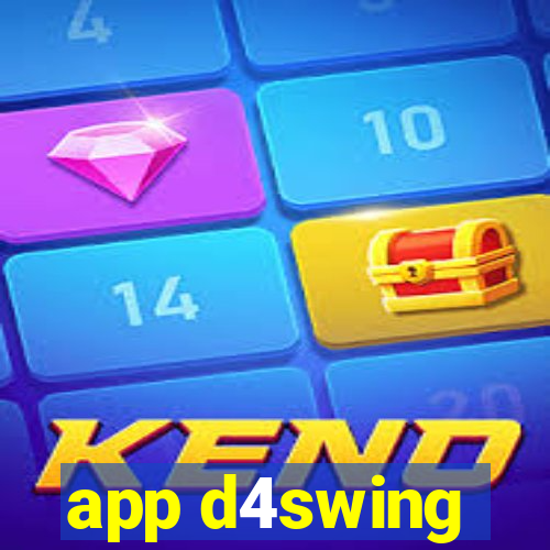 app d4swing